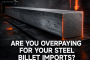 Reduce Your Steel Import Costs